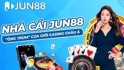 Jun88 - Trải nghiệm casino trực tuyến đỉnh cao, đổi đời nhanh chóng