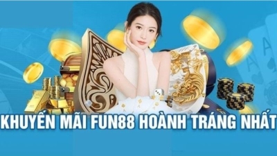 Khuyến mãi Fun88 - Cơ hội nhận thưởng siêu hấp dẫn từng ngày